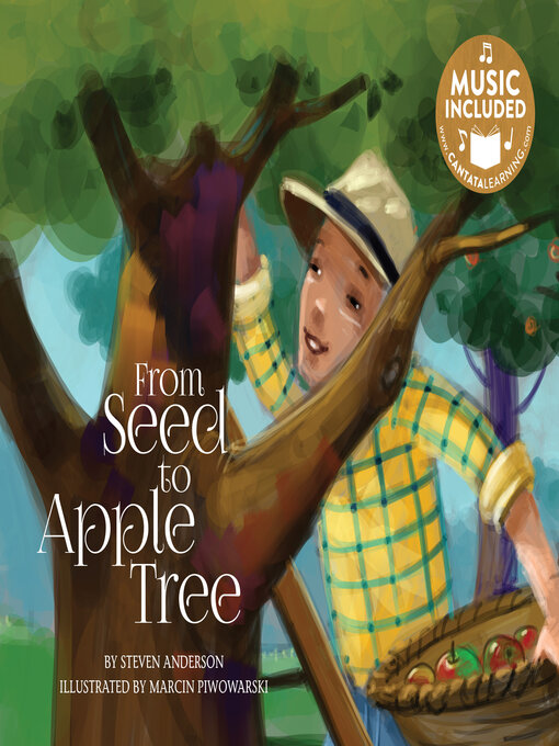 Title details for From Seed to Apple Tree by Steven Anderson - Available